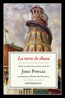 La Torre de ?bano [Spanish] 841654283X Book Cover