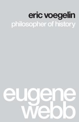 Eric Voegelin: Philosopher of History 0295964111 Book Cover