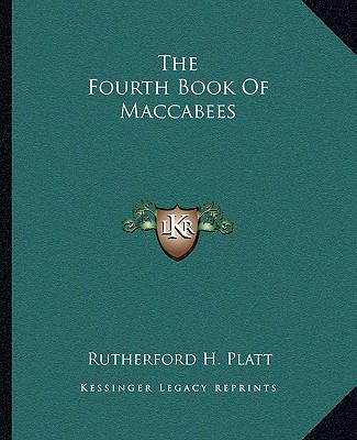 The Fourth Book Of Maccabees 116285961X Book Cover