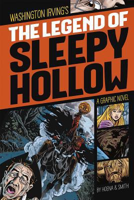 The Legend of Sleepy Hollow: A Graphic Novel 1496500318 Book Cover