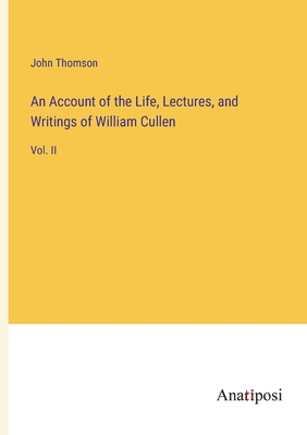 An Account of the Life, Lectures, and Writings ... 3382302624 Book Cover
