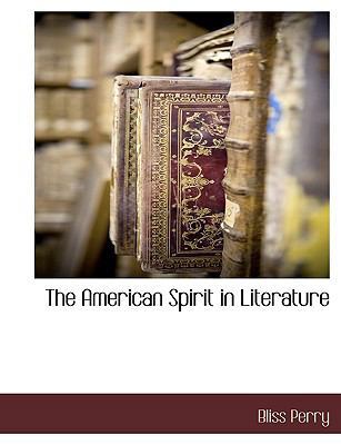 The American Spirit in Literature [Large Print] 1115422766 Book Cover