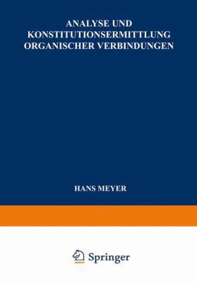 Analyse Und Konstitutionsermittlung Organischer... [German] 3662358654 Book Cover