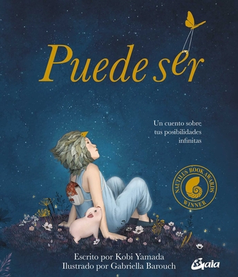 Puede Ser: Un Cuento Sobre Tus Posibilidades In... [Spanish] 8484459632 Book Cover