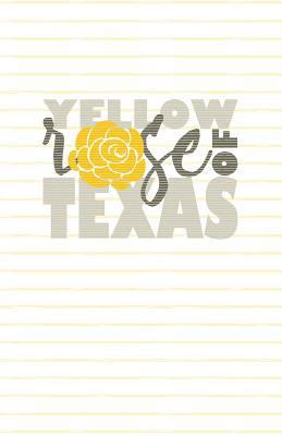 Yellow Rose of Texas: Bullet Journal and Planne... 1731568029 Book Cover