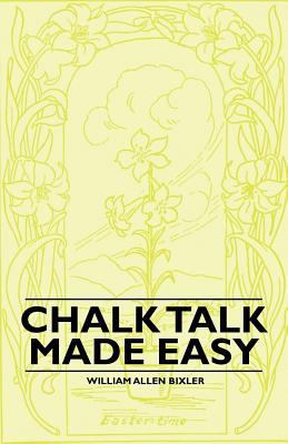 Chalk Talk Made Easy 1446523063 Book Cover