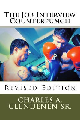 The Job Interview Counterpunch - Revised Editio... 1539986284 Book Cover