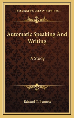 Automatic Speaking And Writing: A Study 1168929326 Book Cover