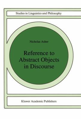Reference to Abstract Objects in Discourse 0792322428 Book Cover