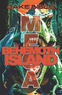 Mega: Behemoth Island B0FVLWWFX6 Book Cover