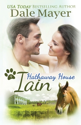 Iain: A Hathaway House Heartwarming Romance 1773363581 Book Cover