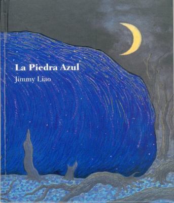 La Piedra Azul [Spanish] 9681681231 Book Cover