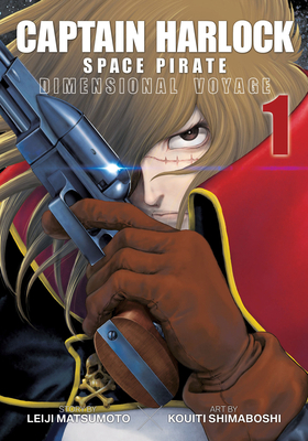 Captain Harlock: Dimensional Voyage Vol. 1 1626925690 Book Cover