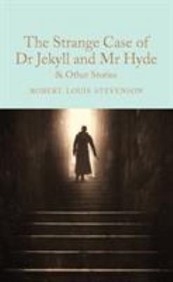 The Strange Case of Dr Jekyll and MR Hyde: And ... 1509828060 Book Cover