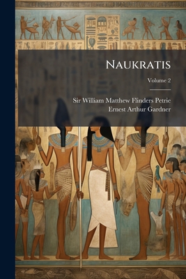 Naukratis; Volume 2 1273598075 Book Cover