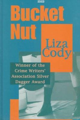Bucket Nut [Large Print] 0753151731 Book Cover