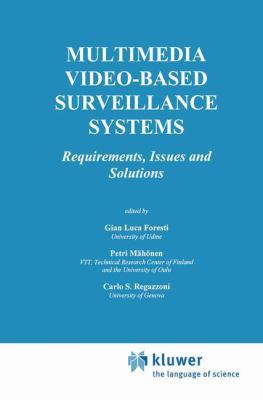 Multimedia Video-Based Surveillance Systems: Re... 1461369436 Book Cover