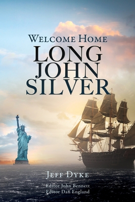 Welcome Home Long John Silver 1662835493 Book Cover