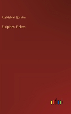 Euripides' Elektra [Swedish] 3368061437 Book Cover