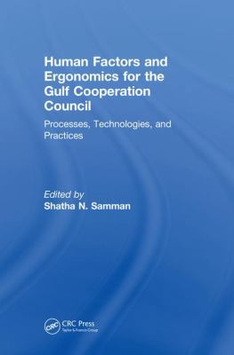 Human Factors and Ergonomics for the Gulf Coope... 1138597988 Book Cover