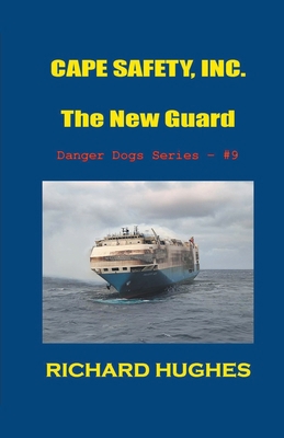 Cape Safety, Inc. - The New Guard B0CSN8XKGZ Book Cover