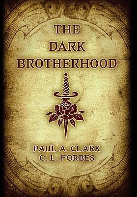 The Dark Brotherhood 0981897797 Book Cover