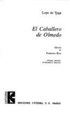 El Caballero de Olmedo [Spanish] B00IYYB8GE Book Cover