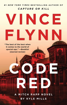 Code Red: A Mitch Rapp Novel by Kyle Mills 1982165014 Book Cover