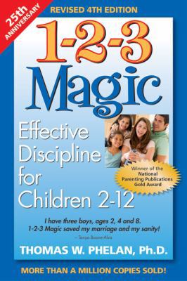 1-2-3 Magic: Effective Discipline for Children ... 1889140430 Book Cover