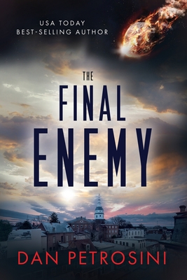 The Final Enemy 1546836365 Book Cover