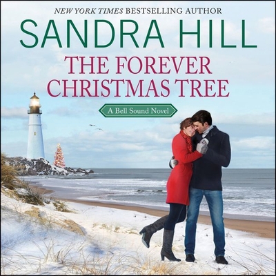 The Forever Christmas Tree: A Bell Sound Novel 1982552638 Book Cover