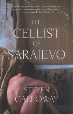 The Cellist of Sarajevo 1843547392 Book Cover