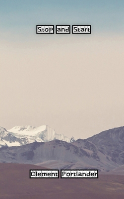 Stop and Start 9916883599 Book Cover