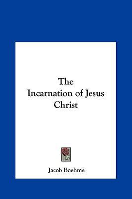 The Incarnation of Jesus Christ 1161352147 Book Cover