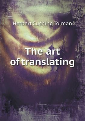 The Art of Translating 5518653158 Book Cover