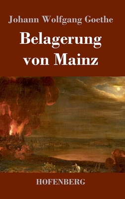 Belagerung von Mainz [German] 3743742926 Book Cover