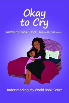 Okay to Cry 1955514259 Book Cover