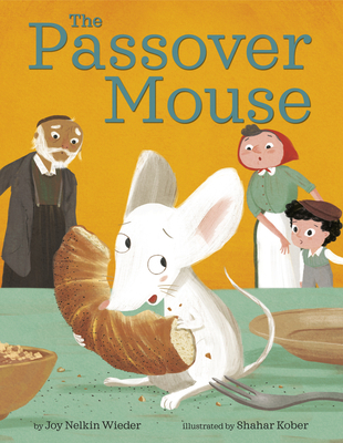 The Passover Mouse 1984895524 Book Cover