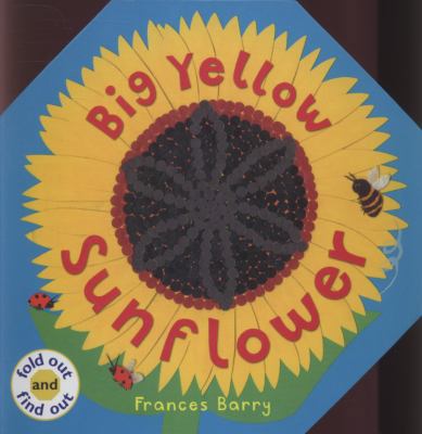 Big Yellow Sunflower 140630672X Book Cover
