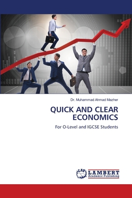 Quick and Clear Economics 6208443164 Book Cover