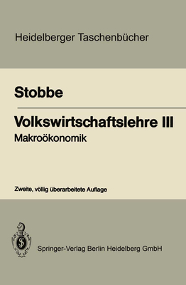 Volkswirtschaftslehre III: Makroökonomik [German] 3662354136 Book Cover