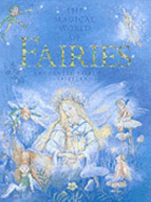 Magical World of Fairies B001KTBKT0 Book Cover