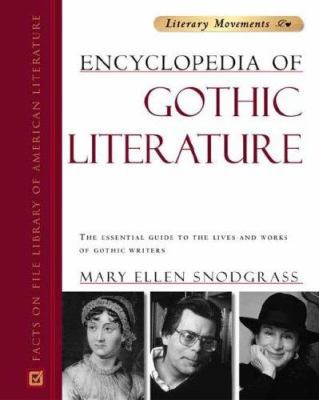 Encyclopedia of Gothic Literature 0816055289 Book Cover