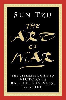 The Art of War: The Ultimate Guide to Victory i... 1442119454 Book Cover