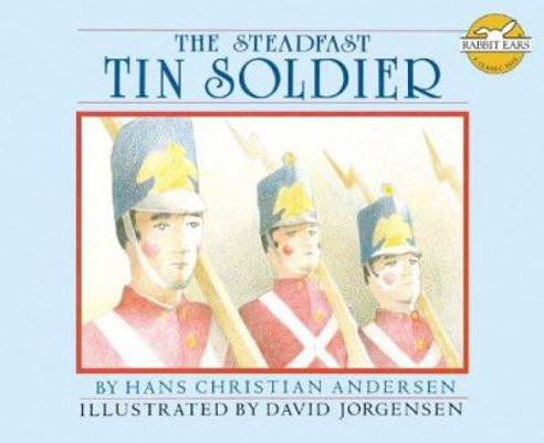 Steadfast Tin Soldier 1596793465 Book Cover