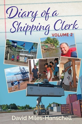 Diary of a Shipping Clerk - Volume 2 1739142624 Book Cover