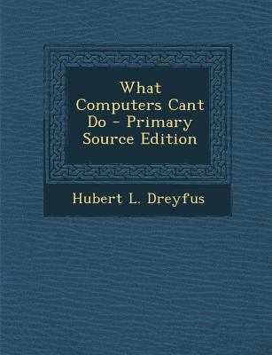 What Computers Cant Do 1293783943 Book Cover