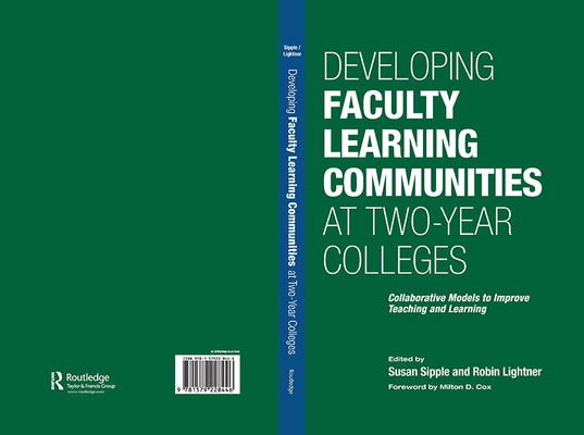 Developing Faculty Learning Communities at Two-... 1579228445 Book Cover