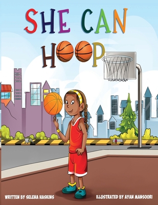 She Can Hoop B09WQ7BMCR Book Cover
