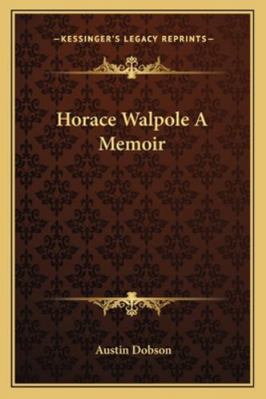 Horace Walpole A Memoir 1162775270 Book Cover